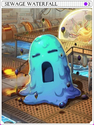 Sewage Waterfall Card